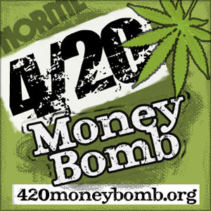 NORML's 420 Money Bomb